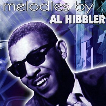 Al Hibbler Feather Roll Blues