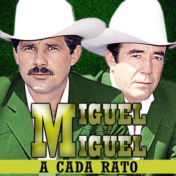 Miguel y Miguel A Cada Rato