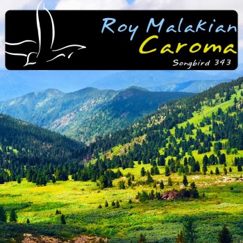 Roy Malakian Caroma (Radio Edit)