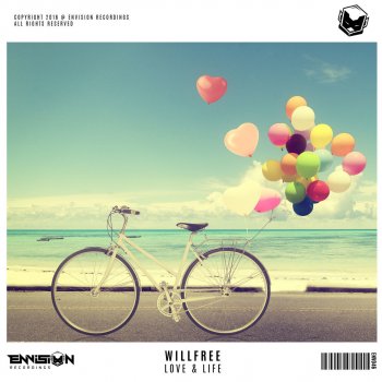 Willfree Love & Life - Original Mix