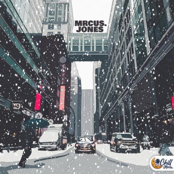 Mrcus.Jones feat. Chill Moon Music Winter Blues