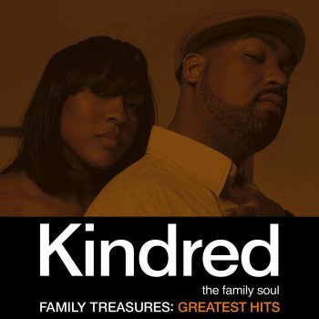 Kindred The Family Soul The Question (Where Would I Be?) - Remastered