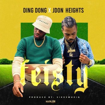 DING DONG feat. JDon Heights Feisty - Radio Edit