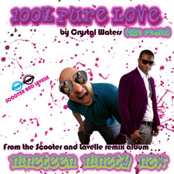 Scooter feat. Lavelle 100% Pure Love - Original Remix