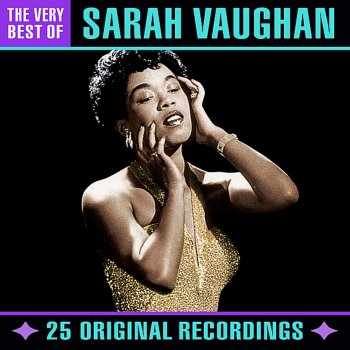 Sarah Vaughan Don't Worry 'Bout Me (Digitally Remastered)