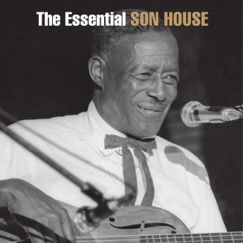 Son House Grinnin' in Your Face