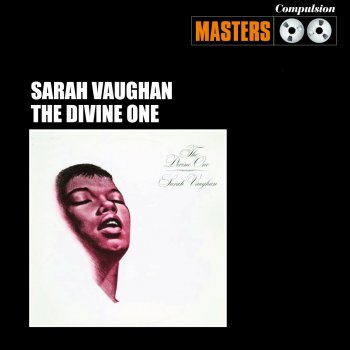 Sarah Vaughan I'm Gonna Laugh You Out Of My Life - 2007 Remastered Version