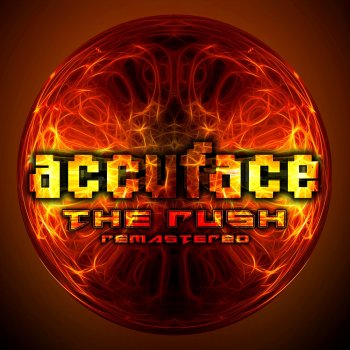 Accuface The Rush (Remastered Radio Edit)