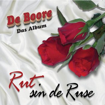 De Boore Rut sin de Ruse (Disco-Mix)