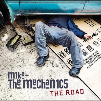 Mike + The Mechanics I Don't Do Love