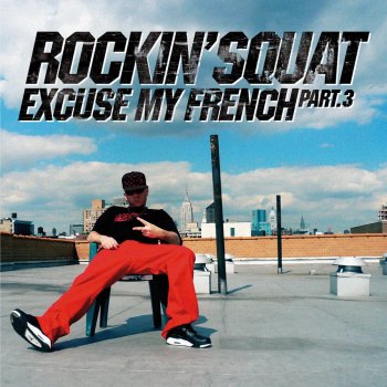Rockin' Squat feat. Daddy Lord C La ruée vers l'or