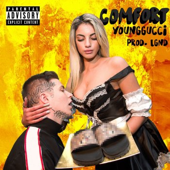 YOUNGGUCCI feat. LGND Comfort