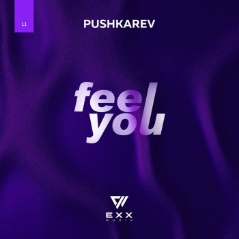 Pushkarev Feel You - Radio Edit