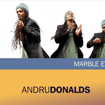 Andru Donalds Marble Eyes (Single Version)
