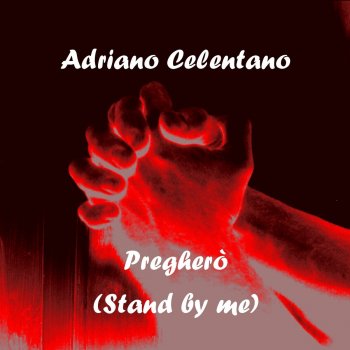 Adriano Celentano Amami e baciami - Amame, besame