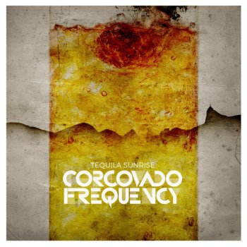 Corcovado Frequency Tequila Sunrise