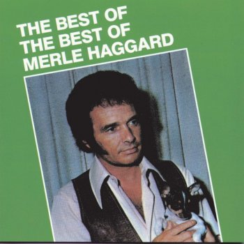 Merle Haggard & The Strangers Today I Started Loving You Again
