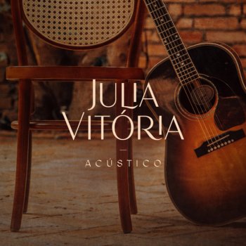 Julia Vitória Jesus At The Center (Bonus Track) [feat. Rachel Novaes] [Acoustic]