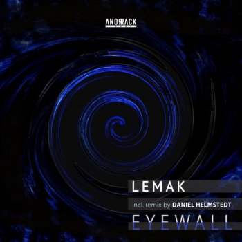 Lemak feat. Daniel Helmstedt Spiral - Daniel Helmstedt Remix