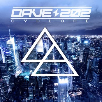 Dave202 Cyclone - Original Mix