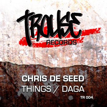 Chris de Seed Things (Radio Edit)