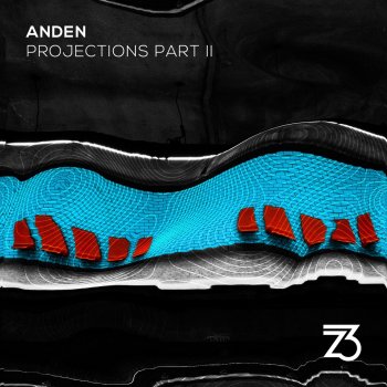 Andén Projections, Pt. II (Extended Mix)