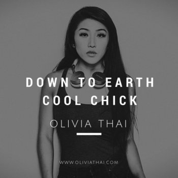 Olivia Thai Down to Earth Cool Chick