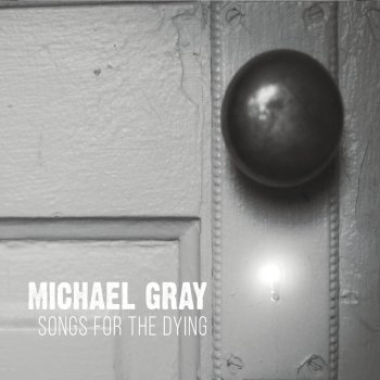 Michael Gray What I'm in For