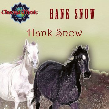 Hank Snow My San Antonio Mamma