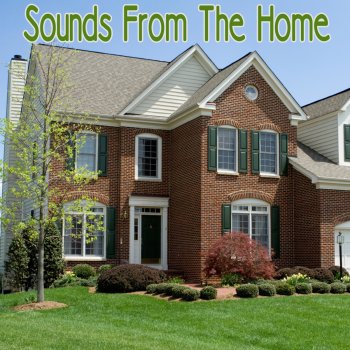 Sound Effects Sounds of the Home Non-Stop Mix