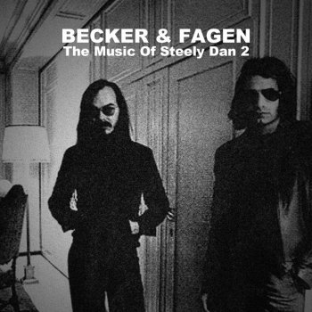 Walter Becker and Donald Fagen Take It Out On Me