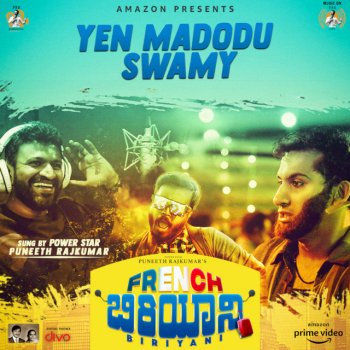 Vasuki Vaibhav feat. Puneeth Rajkumar Yen Madodu Swamy (From "French Biriyani")