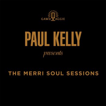 Paul Kelly feat. Vika Bull & Linda Bull Hasn't It Rained