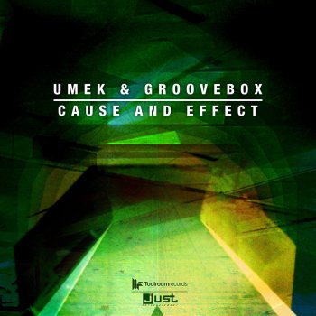 UMEK & Groovebox Cause and Effect - Original Mix