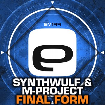 SynthWulf feat. M-Project Final Form
