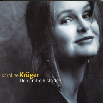 Karoline Krüger Uten Et Ord