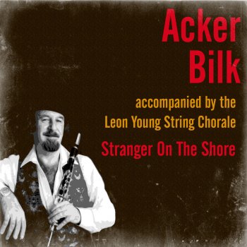 Acker Bilk feat. Leon Young String Chorale Greensleeves