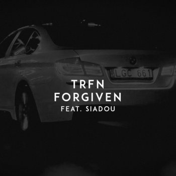 TRFN feat. Siadou Forgiven
