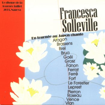Francesca Solleville Que Serais-je Sans Toi ?
