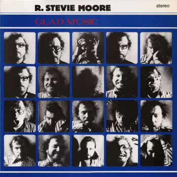 R. Stevie Moore Time Stands Still