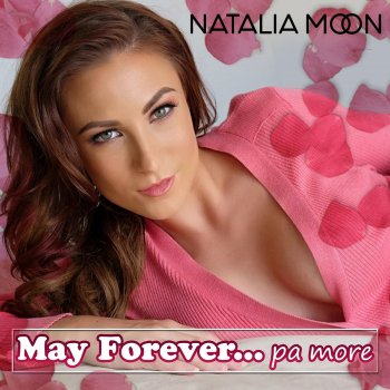 Natalia Moon Forevermore Dito Lang Ako