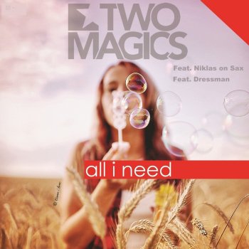 Two Magics All I Need - Instrumental Version