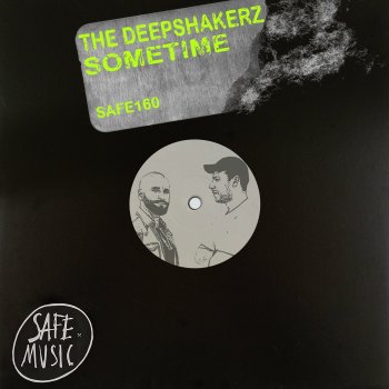 The Deepshakerz Sometime (Vocal - Edit)