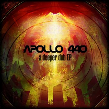 Apollo 440 A Deeper Dub (44 Instrumental 12")