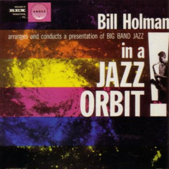 Bill Holman Theme & Variations #2