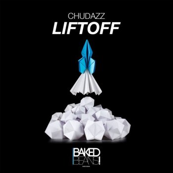 Chudazz Liftoff - Radio Edit