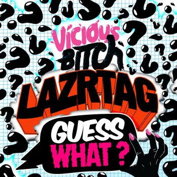 Lazrtag Guess What? - The Zone Remix