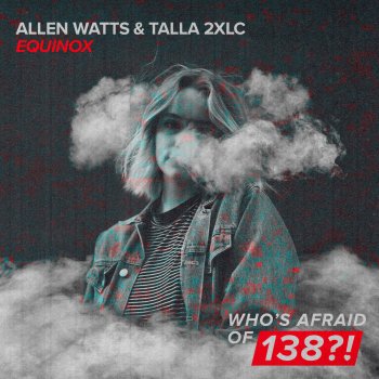 Allen Watts feat. Talla 2XLC Equinox
