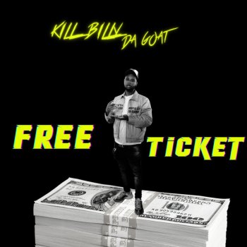 Kill Billy Da Goat Free Ticket