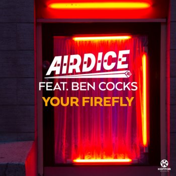 AirDice feat. Ben Cocks Your Firefly